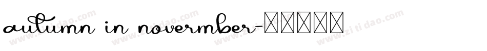 autumn in novermber字体转换